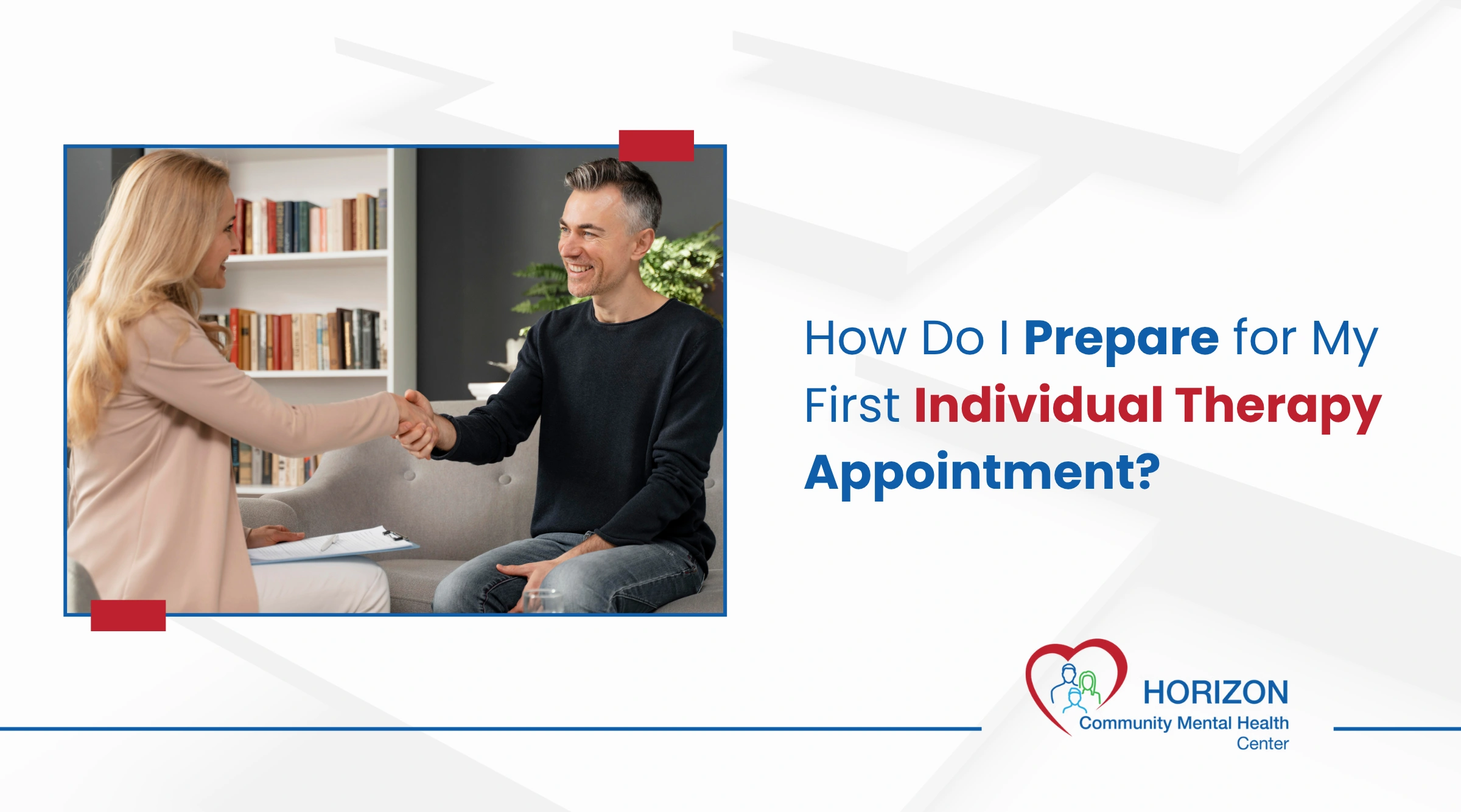 How Do I Prepare for My First Individual Therapy Appointment
