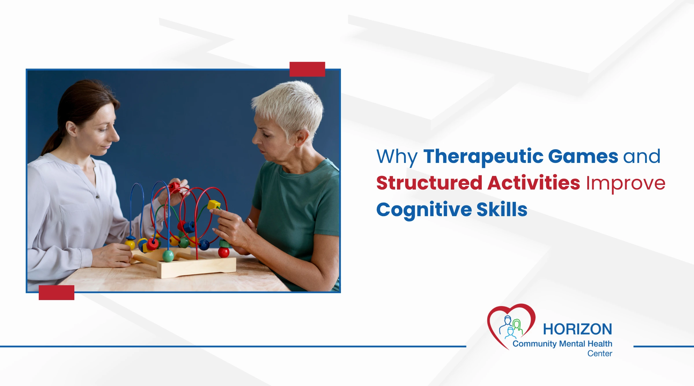 Why Therapeutic Games and Structured Activities Improve Cognitive Skills